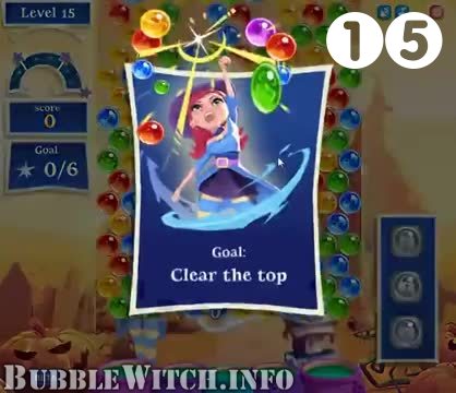 Bubble Witch 2 Saga : Level 15 – Videos, Cheats, Tips and Tricks