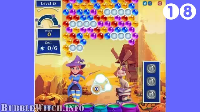 Bubble Witch 2 Saga : Level 18 – Videos, Cheats, Tips and Tricks