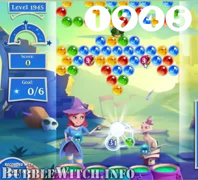 Bubble Witch 2 Saga : Level 1945 – Videos, Cheats, Tips and Tricks