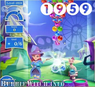 Bubble Witch 2 Saga : Level 1959 – Videos, Cheats, Tips and Tricks