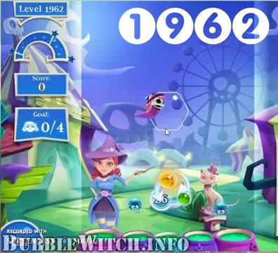 Bubble Witch 2 Saga : Level 1962 – Videos, Cheats, Tips and Tricks