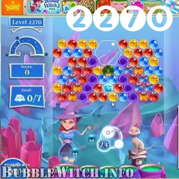 Bubble Witch 2 Saga : Level 2270 – Videos, Cheats, Tips and Tricks