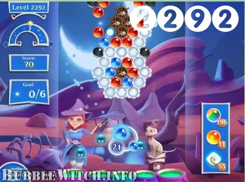 Bubble Witch 2 Saga : Level 2292 – Videos, Cheats, Tips and Tricks