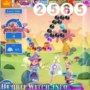 Bubble Witch 2 Saga : Level 2585 – Videos, Cheats, Tips and Tricks