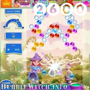 Bubble Witch 2 Saga : Level 2600 – Videos, Cheats, Tips and Tricks