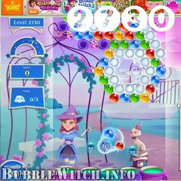 Bubble Witch 2 Saga : Level 2730 – Videos, Cheats, Tips and Tricks