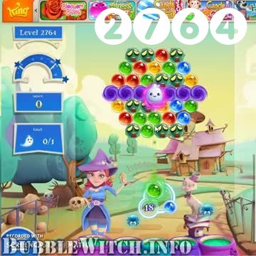 Bubble Witch 2 Saga : Level 2764 – Videos, Cheats, Tips and Tricks