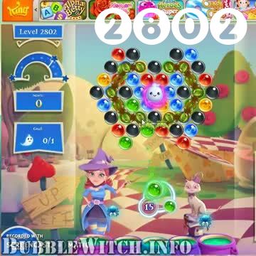 Bubble Witch 2 Saga : Level 2802 – Videos, Cheats, Tips and Tricks