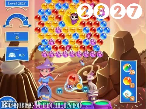 Bubble Witch 2 Saga : Level 2827 – Videos, Cheats, Tips and Tricks