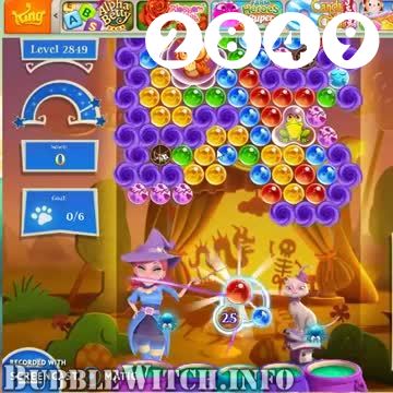 Bubble Witch 2 Saga : Level 2849 – Videos, Cheats, Tips and Tricks