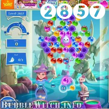Bubble Witch 2 Saga : Level 2857 – Videos, Cheats, Tips and Tricks