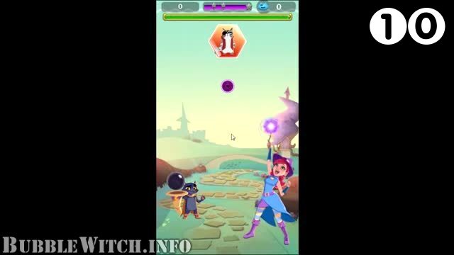 Bubble Witch 3 Saga : Level 10 – Videos, Cheats, Tips and Tricks