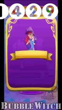 Bubble Witch 3 Saga : Level 1429 – Videos, Cheats, Tips and Tricks