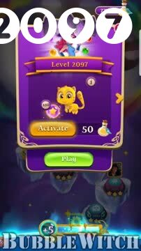 Bubble Witch 3 Saga : Level 2097 – Videos, Cheats, Tips and Tricks