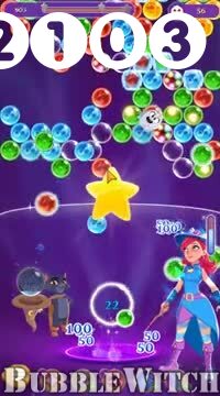 Bubble Witch 3 Saga : Level 2103 – Videos, Cheats, Tips and Tricks