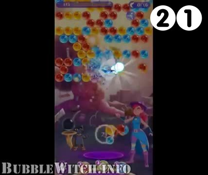 Bubble Witch 3 Saga : Level 21 – Videos, Cheats, Tips and Tricks