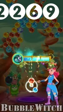 Bubble Witch 3 Saga : Level 2269 – Videos, Cheats, Tips and Tricks