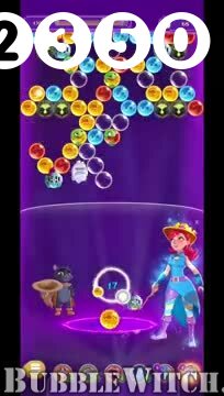 Bubble Witch 3 Saga : Level 2350 – Videos, Cheats, Tips and Tricks