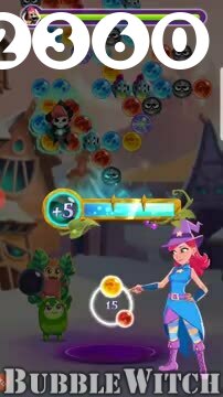 Bubble Witch 3 Saga : Level 2360 – Videos, Cheats, Tips and Tricks