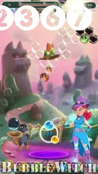 Bubble Witch 3 Saga : Level 2367 – Videos, Cheats, Tips and Tricks