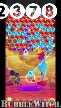 Bubble Witch 3 Saga : Level 2378 – Videos, Cheats, Tips and Tricks