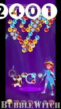 Bubble Witch 3 Saga : Level 2401 – Videos, Cheats, Tips and Tricks