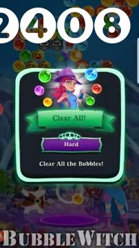Bubble Witch 3 Saga : Level 2408 – Videos, Cheats, Tips and Tricks