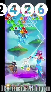 Bubble Witch 3 Saga : Level 2426 – Videos, Cheats, Tips and Tricks