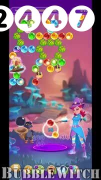Bubble Witch 3 Saga : Level 2447 – Videos, Cheats, Tips and Tricks
