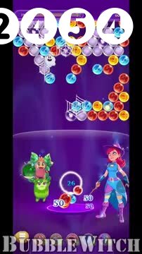 Bubble Witch 3 Saga : Level 2454 – Videos, Cheats, Tips and Tricks