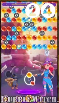 Bubble Witch 3 Saga : Level 24 – Videos, Cheats, Tips and Tricks