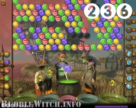 Bubble Witch Saga : Level 236 – Videos, Cheats, Tips and Tricks