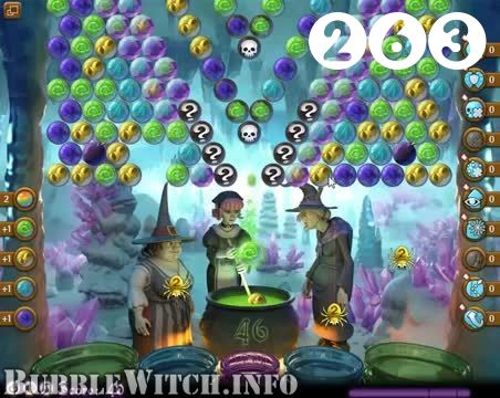 Bubble Witch Saga : Level 263 – Videos, Cheats, Tips and Tricks