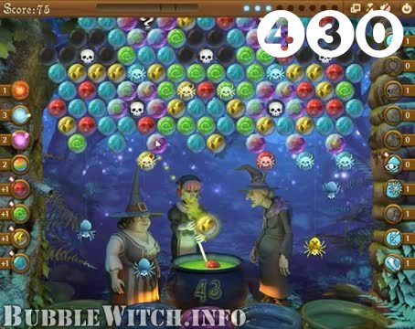 Bubble Witch Saga : Level 430 – Videos, Cheats, Tips and Tricks