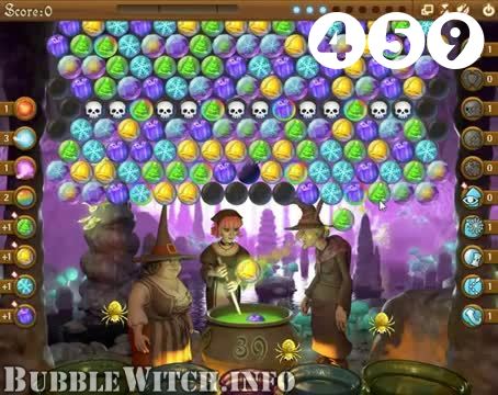 Bubble Witch Saga : Level 459 – Videos, Cheats, Tips and Tricks