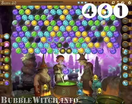 Bubble Witch Saga : Level 461 – Videos, Cheats, Tips and Tricks