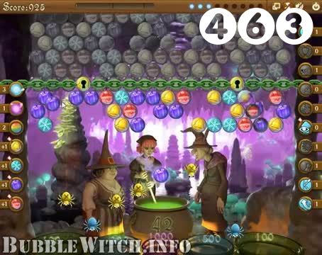 Bubble Witch Saga : Level 463 – Videos, Cheats, Tips and Tricks