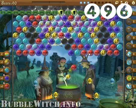 Bubble Witch Saga : Level 496 – Videos, Cheats, Tips and Tricks