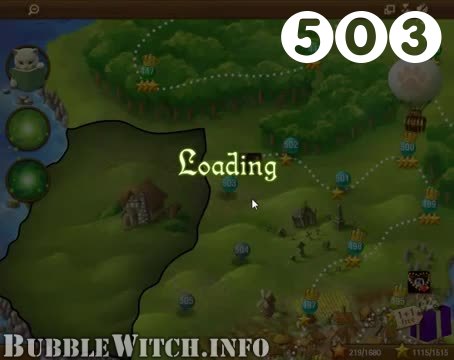 Bubble Witch Saga : Level 503 – Videos, Cheats, Tips and Tricks