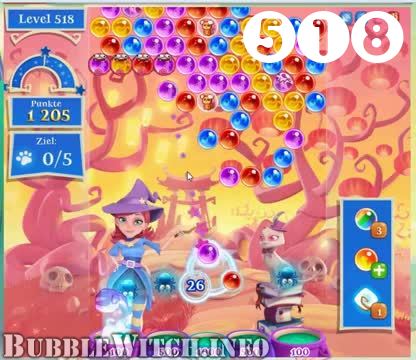 Bubble Witch Saga : Level 518 – Videos, Cheats, Tips and Tricks