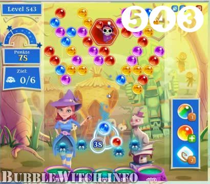 Bubble Witch Saga : Level 543 – Videos, Cheats, Tips and Tricks
