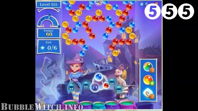 Bubble Witch Saga : Level 555 – Videos, Cheats, Tips and Tricks