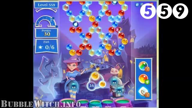 Bubble Witch Saga : Level 559 – Videos, Cheats, Tips and Tricks