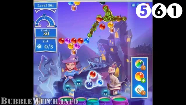 Bubble Witch Saga : Level 561 – Videos, Cheats, Tips and Tricks